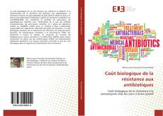 Buchcover von Coût biologique de la résistance aux antibiotiques