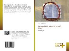 Bookcover of Barangolások a Hozzá vezető úton