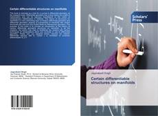 Copertina di Certain differentiable structures on manifolds