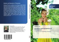 Bookcover of Kinetics and Dynamics of Potassium