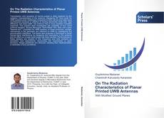 Portada del libro de On The Radiation Characteristics of Planar Printed UWB Antennas