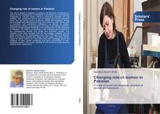 Changing role of women in Pakistan kitap kapağı