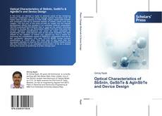 Bookcover of Optical Characteristics of SbSnIn, GeSbTe & AgInSbTe and Device Design