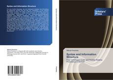Copertina di Syntax and Information Structure