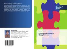 Bookcover of Coherent Rings and Completions