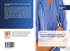 Capa do livro de The link between nutritional status and surgical outcomes 