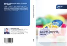 Обложка A Review & Research On Natural Excipients In Drug Delivery