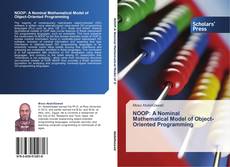 Bookcover of NOOP: A Nominal Mathematical Model of Object-Oriented Programming