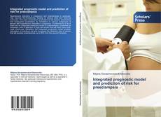Copertina di Integrated prognostic model and prediction of risk for preeclampsia