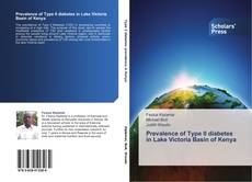 Capa do livro de Prevalence of Type II diabetes in Lake Victoria Basin of Kenya 