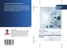Bookcover of Cloning of glnA from Bacillus brevis