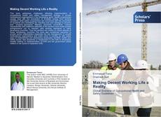 Couverture de Making Decent Working Life a Reality