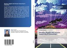 Copertina di Workers Rights And Human Insecurity In Industries