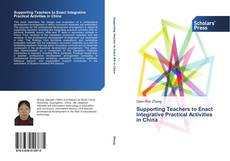 Capa do livro de Supporting Teachers to Enact Integrative Practical Activities in China 