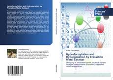 Обложка Hydroformylation and Hydrogenation by Transition Metal Catalyst