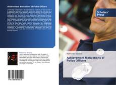 Copertina di Achievement Motivations of Police Officers