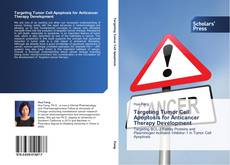 Couverture de Targeting Tumor Cell Apoptosis for Anticancer Therapy Development
