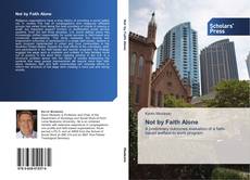 Buchcover von Not by Faith Alone