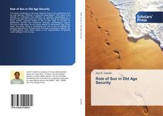 Couverture de Role of Son in Old Age Security