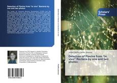Portada del libro de Detection of Flavins from “in vivo” Bacteria by one and two photon