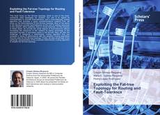 Capa do livro de Exploiting the Fat-tree Topology for Routing and Fault-Tolerance 