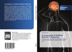 Bookcover of A comparison of Auditory Brainstem Response