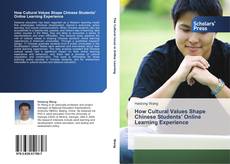 Copertina di How Cultural Values Shape Chinese Students’ Online Learning Experience