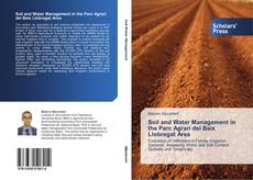 Soil and Water Management in the Parc Agrari del Baix Llobregat Area的封面
