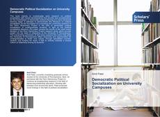 Democratic Political Socialization on University Campuses kitap kapağı