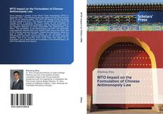 Copertina di WTO Impact on the Formulation of Chinese Antimonopoly Law