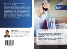 Bookcover of Development and Validation of Stability Indicating RP-HPLC Method