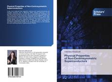 Capa do livro de Physical Properties   of Non-Centrosymmetric   Superconductors 