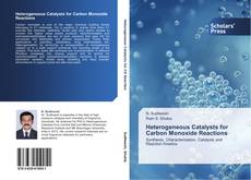 Couverture de Heterogeneous Catalysts for Carbon Monoxide Reactions