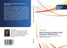 Moral Thinking and Moral Self-concept in Adolescence kitap kapağı