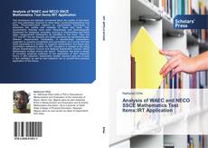 Bookcover of Analysis of WAEC and NECO SSCE Mathematics Test Items:IRT Application