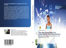 Couverture de The Key Essentials For Learning In The 21st Century