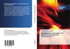 Portada del libro de Modeling and Simulation of Reacting Systems and Environment