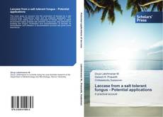 Capa do livro de Laccase from a salt tolerant fungus - Potential applications 