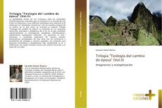 Capa do livro de Trilogía "Teología del cambio de época" (Vol.II) 