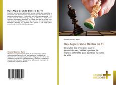 Bookcover of Hay Algo Grande Dentro de Ti