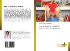 Bookcover of Educar desde el Evangelio