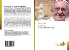 Capa do livro de Francisco,  el Papa de los besos 