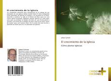 Bookcover of El crecimiento de la Iglesia