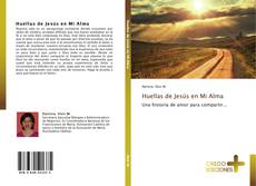 Buchcover von Huellas de Jesús en Mi Alma
