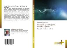 Bookcover of Incursión apócrifa por la Historia Sagrada