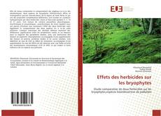 Capa do livro de Effets des herbicides sur les bryophytes 