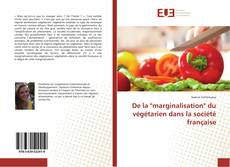 Portada del libro de De la "marginalisation" du végétarien dans la société française