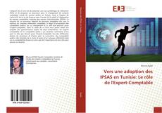 Bookcover of Vers une adoption des IPSAS en Tunisie: