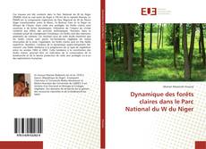 Capa do livro de Dynamique des forêts claires dans le Parc National du W du Niger 