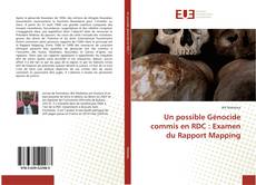 Capa do livro de Un possible Génocide commis en RDC : Examen du Rapport Mapping 